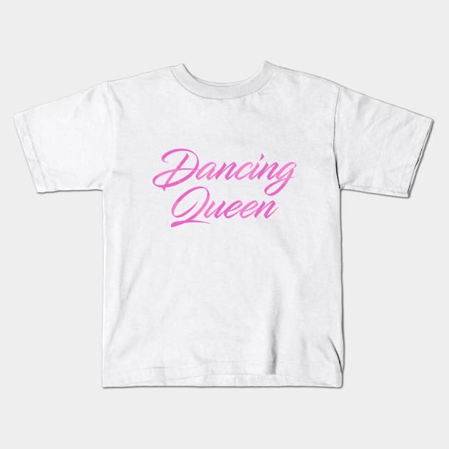 Dancing Queen Kids T-Shirt by Dale Preston Design